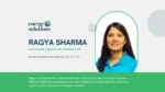 From Healthcare to Solar: The Journey of Ragya Sharma, Co-Founder of ESAS